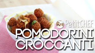 Pomodorini croccanti  Ricetta aperitivo Petitchefit [upl. by Vizza11]