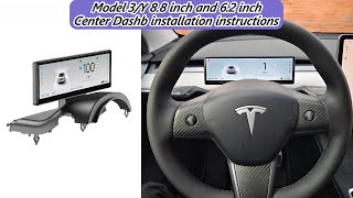 TESLA Model 3Y 88 inch and 62 inch Center Dashb installation instructions tesla model3 modely [upl. by Anoi755]