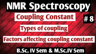 NMR SpectroscopyCoupling Constantits typesfactors affecting coupling constant NOBLECHEMISTRY [upl. by Rudd]