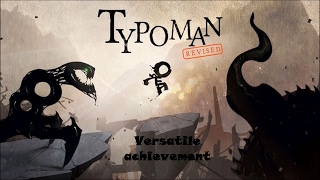 Typoman Revised Achievement Versatile  Polyvalence [upl. by Yrrab]