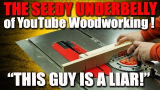 quotWhat A HYPOCRITEquot  A YouTube Woodworker is EXPOSED [upl. by Atem]