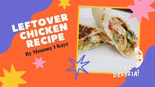 Leftover chicken recipe [upl. by Ettennahs524]