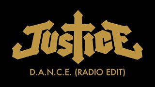 Justice  DANCE Radio Edit Official Audio [upl. by Arikat419]