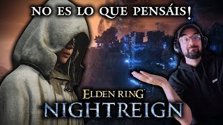 ELDEN RING NIGHTREIGN  OS CUENTO TODO del NUEVO ELDEN RING [upl. by Adnil740]