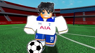 PLAYING AS TOTTENHAM UNTIL WE WIN A CHAMPIONS LEAGUE TROPHY  touchfootball roblox robloxgames [upl. by Chandler581]