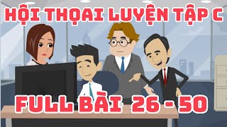 Full hội thoại tiếng nhật luyện tập C từ bài 26 đến bài 50 N4 [upl. by Kiele]