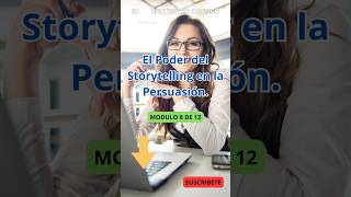 🚨El Poder del Storytelling  Como Persuadir con Historias  Curso🚨 [upl. by Whale408]