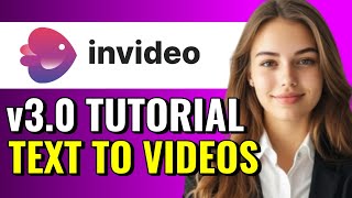 Invideo AI v30 Tutorial  How to Enable Invideo AI v30 Latest Version  Best Text to Video AI [upl. by Tannie]