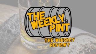 The Whiskey Review [upl. by Emerick]