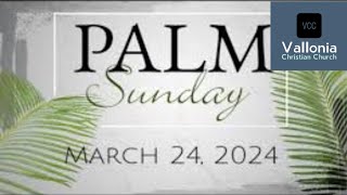 VCC 2024 Palm Sunday Worship Service [upl. by Ayotol]