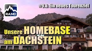 Unsere Homebase am Dachstein  Abenteuer Alpin 2013 93 [upl. by Saval156]