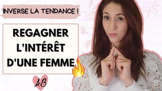 Inverser la tendance avec une femme et regagner son intérêt  cest possible [upl. by Tudela]