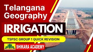 TSPSC  IMPORTANT TELANGANA IRRIGATION PROJECTS TO REMEMBER  TELANGANA GEOGRAPHY  SHIKARA ACADEMY [upl. by Etnoj]