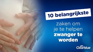 10 belangrijkste zaken om je te helpen zwanger te worden [upl. by Grory665]