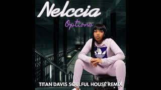 Titan Davis vs Nelccia Options Soulful Ratchet House [upl. by Nurat30]