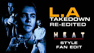 LA Takedown ReEdited HEAT Style Fan Edit [upl. by Hinch]