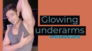 Glowing underarms  Nuskhe by Paras daily Underarm cream  Paras Tomar  shorts ashortaday [upl. by Eimmak679]