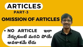 Articles  Usage of Omission of Article  No Article  Zero Article  English Grammar in Telugu [upl. by Dlorrej]