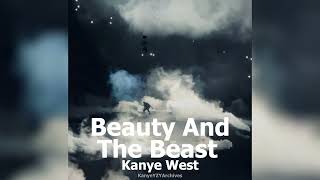 Beauty and the Beast BEST QUALITY  Kanye West SOLO ALBUM [upl. by Aurthur]