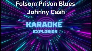 Folsom Prison Blues Karaoke  Johnny Cash karaoke [upl. by Vergne539]