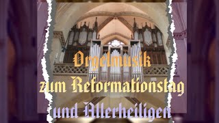 🔮 Procession – Orgelmusik zum Reformationstag und Allerheiligen [upl. by Sussi]