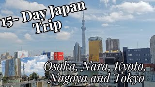 Day 9 of 15Day Japan Trip Osaka Nara Kyoto Nagoya amp Tokyo  Part 2 [upl. by Pauline]