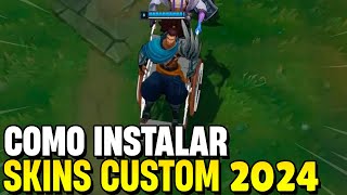 COMO INSTALAR SKINS CUSTOM E MODS NO LOL 2024 ATUALIZADO FUNCIONANDO NÃO DÁ BAN [upl. by Efar897]