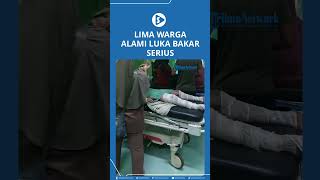 LIma Warga Alami Luka Bakar Serius [upl. by Clynes]