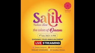 Satik23  Teresa Designers  Onam Fashion Show 2023  Live Streaming [upl. by Yaral]