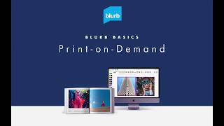 How Does Print on Demand Work  Print on Demand with Blurb [upl. by Eniowtna893]