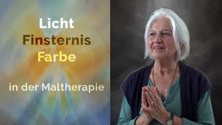 Arlene Möller Maltherapie mit Licht  Finsternis  Farbe [upl. by Tobey]