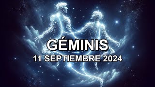 Horóscopo de hoy ♊︎ GÉMINIS  11 Septiembre 2024 géminishoroscopo [upl. by Boudreaux623]