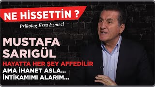 Mustafa Sarıgül Hayatta her şey affedilir ama ihanet asla intikamımı alırım [upl. by Acired]