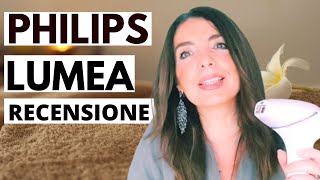 RECENSIONE PHILIPS LUMEA PRESTIGE sfrutta la luce pulsata a tuo vantaggio [upl. by Koziel514]