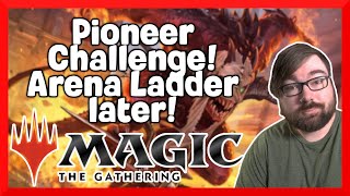 MTG Pioneer amp Standard Won my RCQ Lets play the Challenge Arena Ladder later [upl. by Ezarra984]