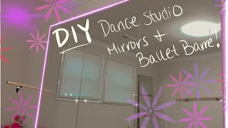 DIY at Home Dance Studio UNDER 200  Mirrors and Ballet Barre [upl. by Yetah]