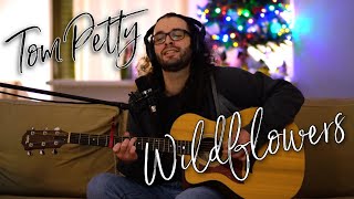 Wildflowers Tom Petty Acoustic Cover [upl. by Eus768]