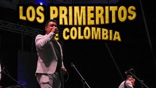 El Campanero  Los Primeritos De Colombia En Vivo 2019 [upl. by Cull630]