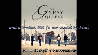 The Gypsy Queens  LItaliano Toto Cutugno English Lyrics [upl. by Fabrianne]