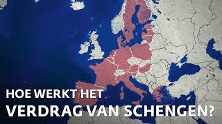 Hoe werkt het Verdrag van Schengen [upl. by Bred8]