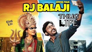 Rj Balaji  THUG LIFE  Cross Talk 📞  yourthuglifeboy [upl. by Nele]