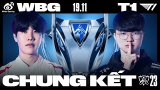 WBG vs T1 BO5  CKTG 2023  CHUNG KẾT [upl. by Kimmel132]