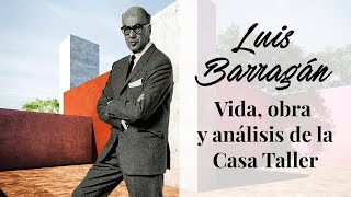 Luis Barragán vida y obra y análisis de su Casa Taller [upl. by Concha753]