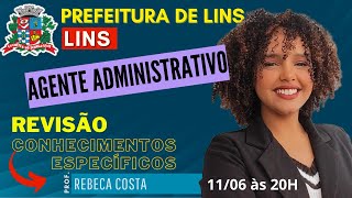 Concurso Prefeitura de Lins  Agente Administrativo  Revisão de Conhecimentos Específicos [upl. by Nauwtna]