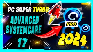 🟢DESCARGAR ADVANCED SYSTEMCARE 17 2024 FULL GRATIS💥 [upl. by Meier]