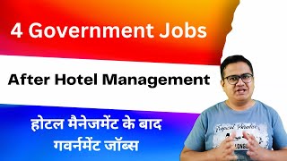 Government Jobs after Hotel Management [upl. by Fernanda343]