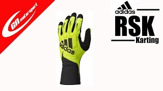 Brand new Adidas RSK Racing Kart Glove 2018 [upl. by Reizarf]