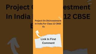 Project On Disinvestment In India For Class 12 CBSE Economics [upl. by Goldsmith]