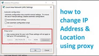 how to change IP Address amp location using proxy server in Windows 10 [upl. by Anilag467]