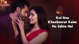 Koi Itna Khoobsurat Kaise Ho Sakta Hai  Lyrics Video  Heartfelt Romantic Song [upl. by Vil]